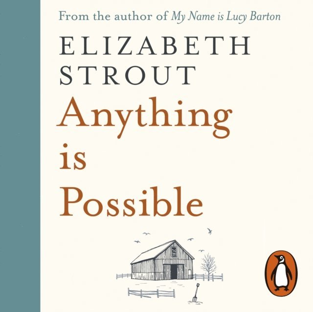 Elizabeth Strout - Anything is Possible, Ljudbok
