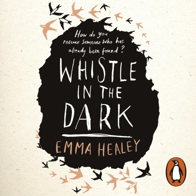 Emma Healey - Whistle in the Dark, Ljudbok