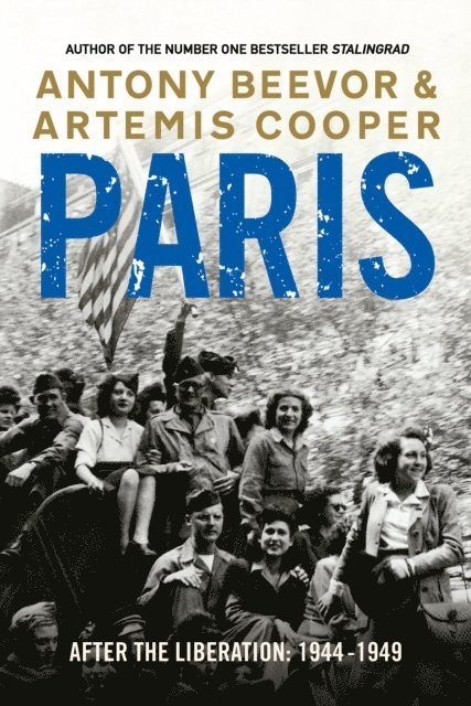 Antony Beevor, Artemis Cooper - Paris After the Liberation, Ljudbok