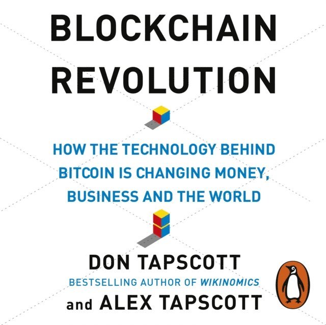 Alex Tapscott, Don Tapscott - Blockchain Revolution, Ljudbok
