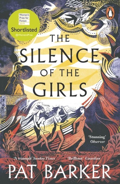 Pat Barker - Silence of the Girls, E-bok