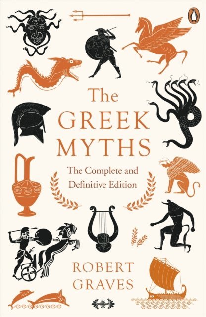 Robert Graves - Greek Myths, E-bok