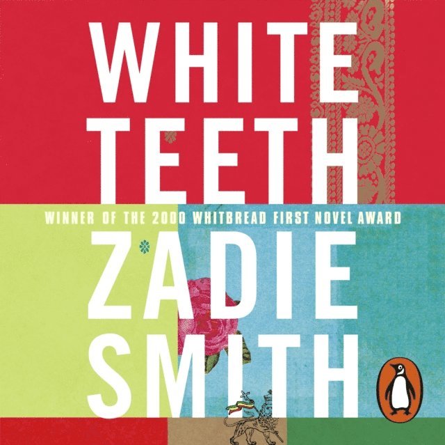Zadie Smith - White Teeth, Ljudbok