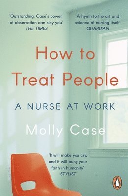 Molly Case - How to Treat People, Häftad