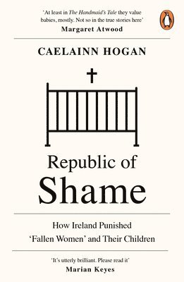 Caelainn Hogan - Republic of Shame, Häftad
