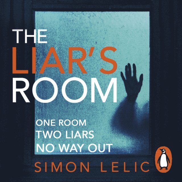 Simon Lelic - Liar's Room, Ljudbok