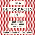 How Democracies Die