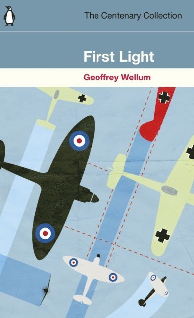 Geoffrey Wellum - First Light, E-bok