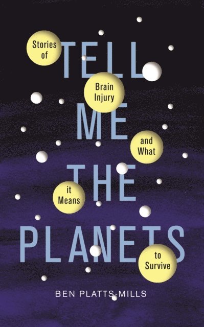 Ben Platts-Mills - Tell Me the Planets, Ljudbok