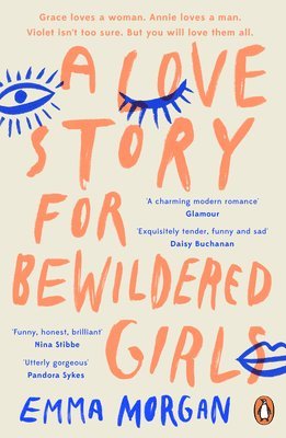Emma Morgan - Love Story for Bewildered Girls, Häftad