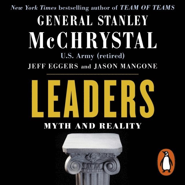 Jason Mangone, Jeff Eggers, Stanley McChrystal - Leaders, Ljudbok