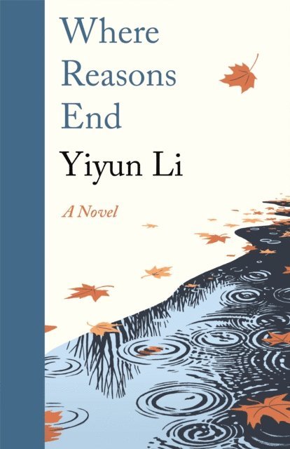 Yiyun Li - Where Reasons End, E-bok