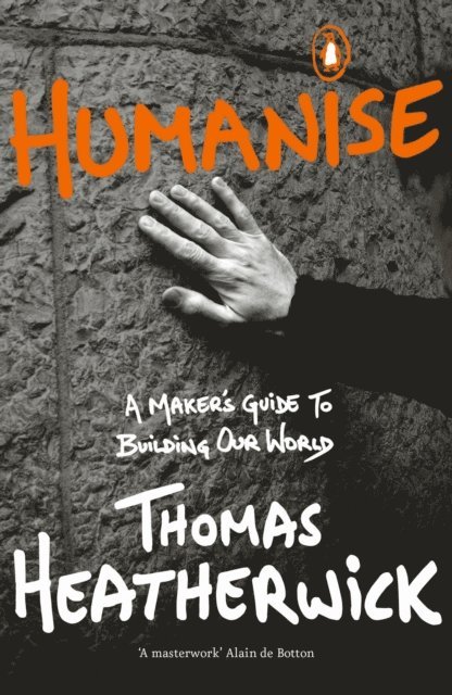 Thomas Heatherwick - Humanise, E-bok