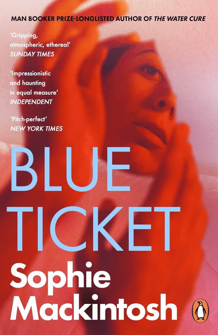 Sophie Mackintosh - Blue Ticket, Häftad