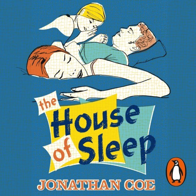 Jonathan Coe - House of Sleep, Ljudbok