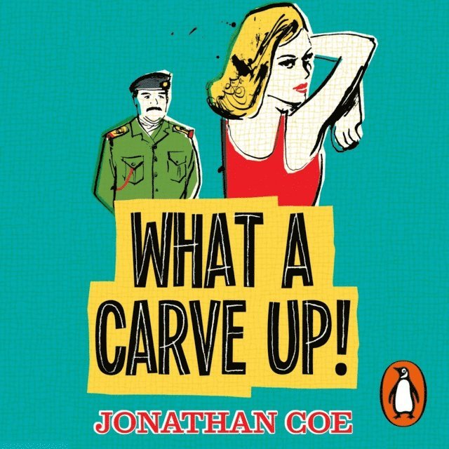Jonathan Coe - What a Carve Up!, Ljudbok