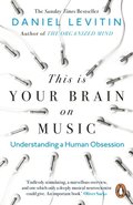 This is Your Brain on Music