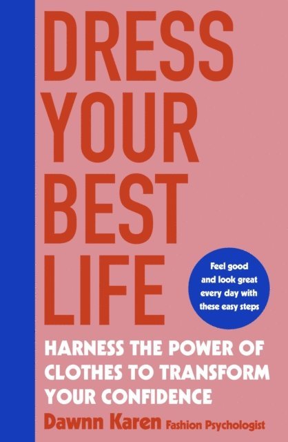 Dawnn Karen - Dress Your Best Life, E-bok