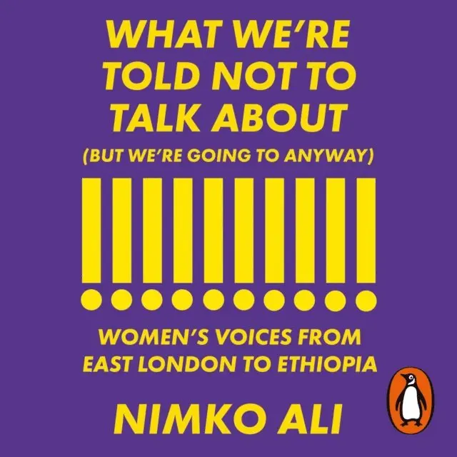 What We're Told Not to Talk About (But We're Going to Anyway)