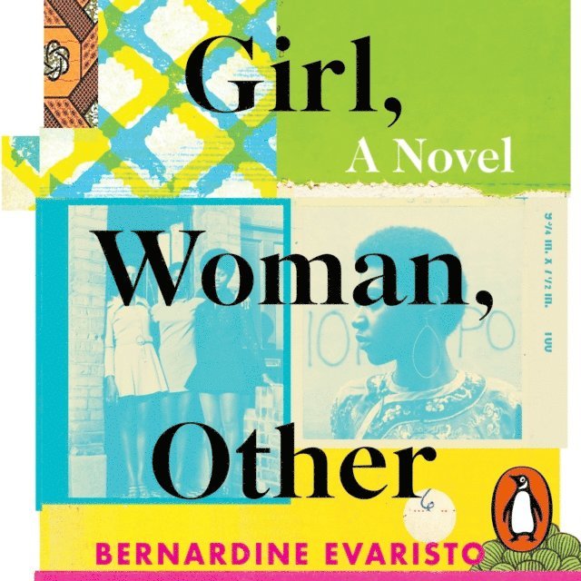 Bernardine Evaristo - Girl, Woman, Other, Ljudbok