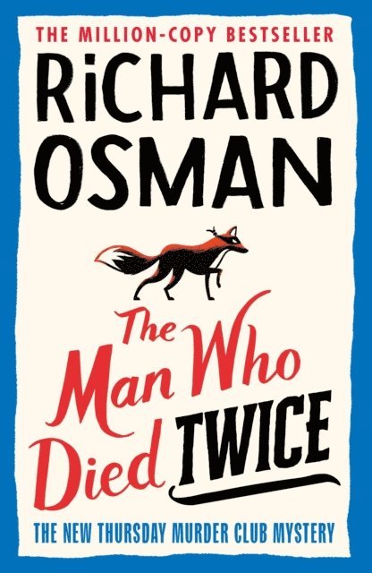Richard Osman - Man Who Died Twice, E-bok