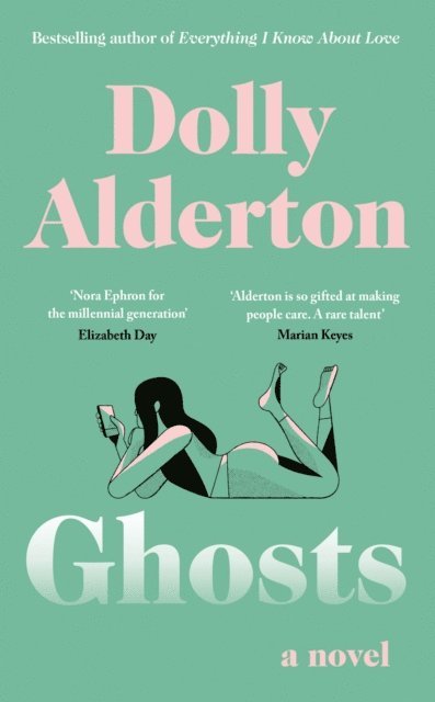 Dolly Alderton - Ghosts, E-bok