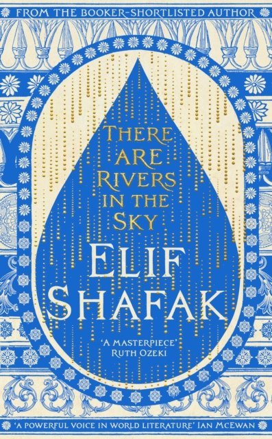 Elif Shafak - There are Rivers in the Sky, E-bok
