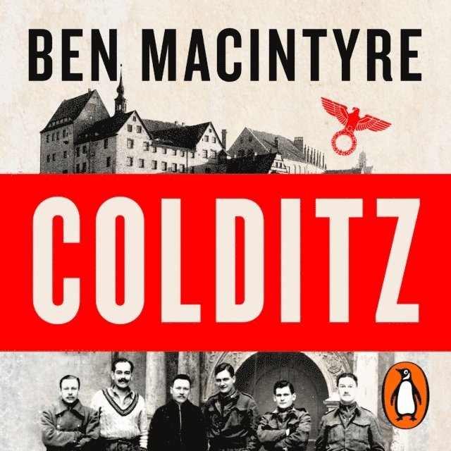 Ben Macintyre - Colditz, Ljudbok