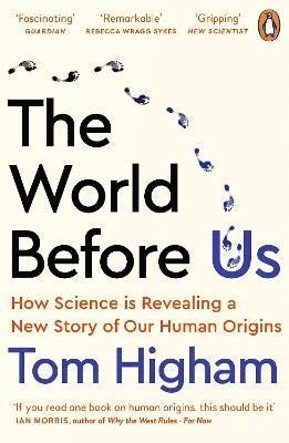 Tom Higham - World Before Us, Häftad