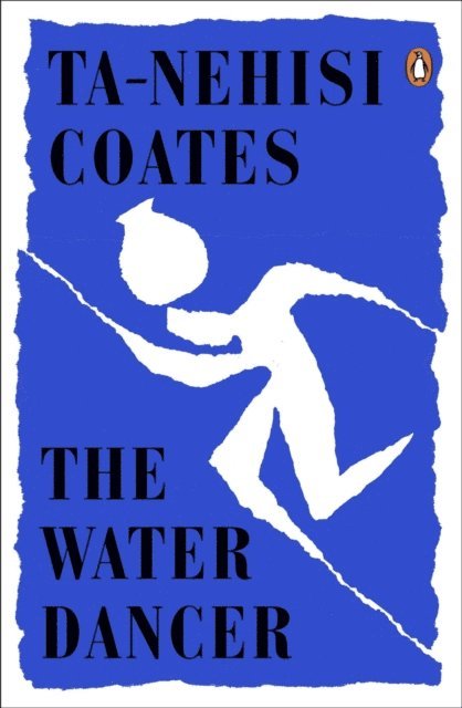 Ta-Nehisi Coates - Water Dancer, E-bok