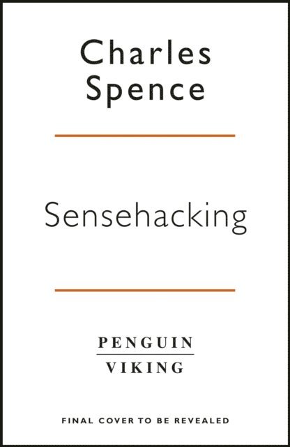 Charles Spence - Sensehacking, Ljudbok