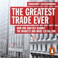 Greatest Trade Ever