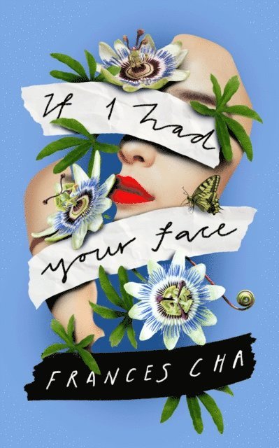 Frances Cha - If I Had Your Face, Ljudbok
