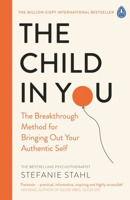 Stefanie Stahl - Child In You, E-bok