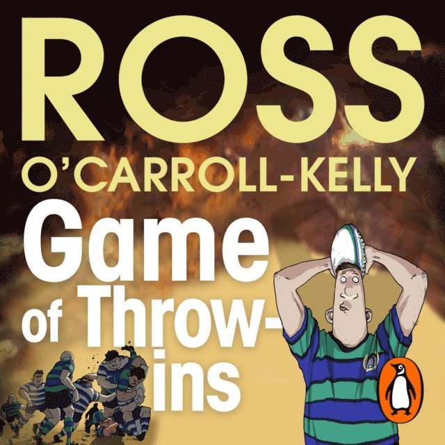 Ross O'Carroll-Kelly - Game of Throw-ins, Ljudbok