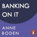 Banking On It