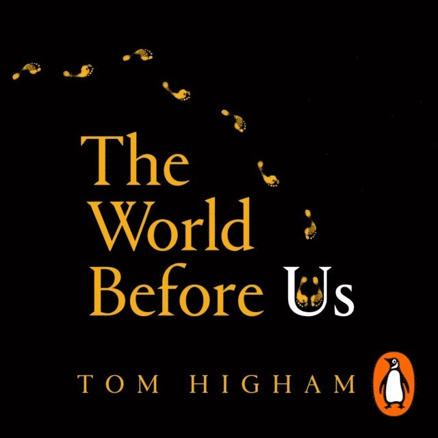 Tom Higham - World Before Us, Ljudbok