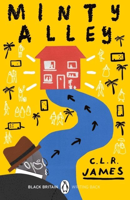 C.L.R. James - Minty Alley, E-bok