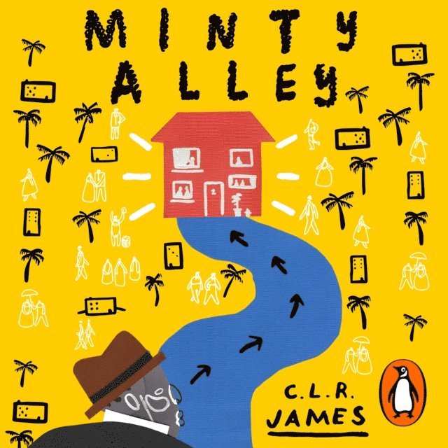 C.L.R. James - Minty Alley, Ljudbok
