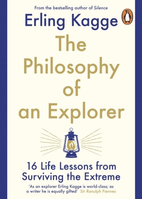 Erling Kagge - Philosophy of an Explorer, E-bok