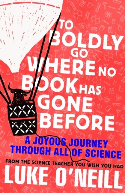 Luke O'Neill - To Boldly Go Where No Book Has Gone Before, E-bok