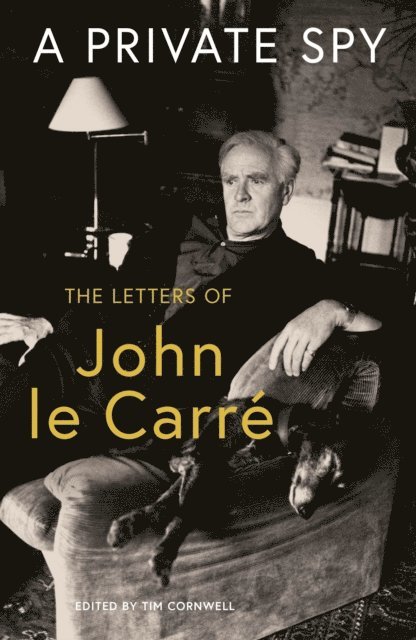 John le Carré - Private Spy, E-bok