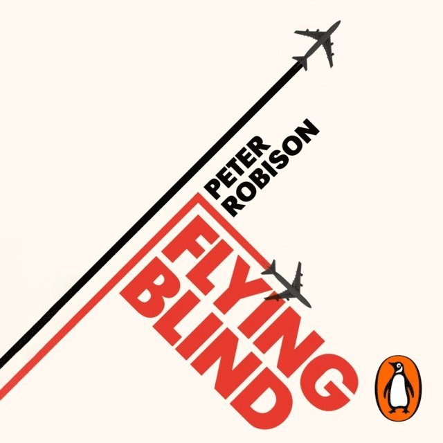 Peter Robison - Flying Blind, Ljudbok