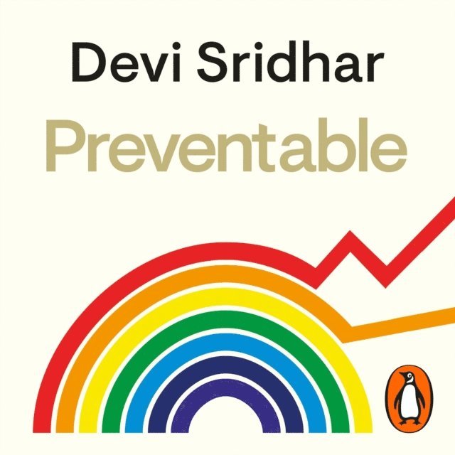 Devi Sridhar - Preventable, Ljudbok