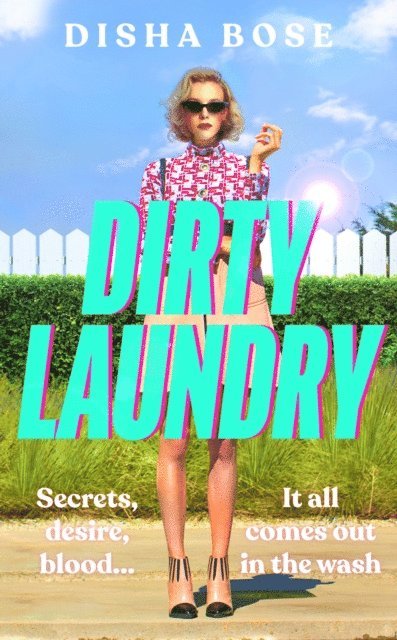 Disha Bose - Dirty Laundry, E-bok