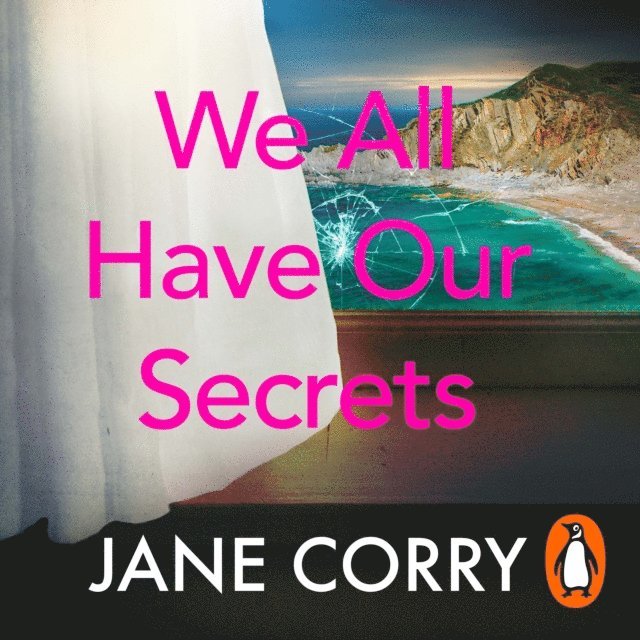 Jane Corry - We All Have Our Secrets, Ljudbok