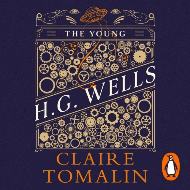Claire Tomalin - Young H.G. Wells, Ljudbok
