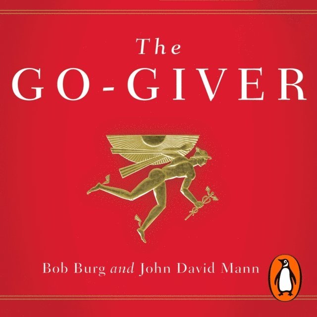 John David Mann, Bob Burg - Go-Giver, Ljudbok