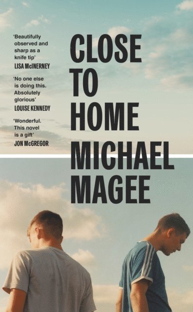 Michael Magee - Close to Home, E-bok