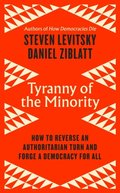 Tyranny of the Minority